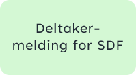 Deltakermelding for SDF